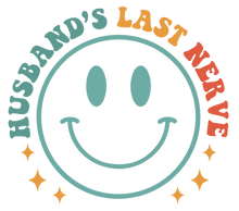 Load image into Gallery viewer, ON MY HUSBANDS LAST NERVE-COLORED