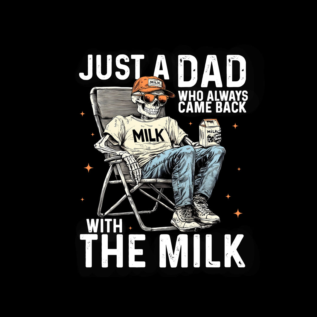 JUST A DAD MILK SKELETON- WHITE