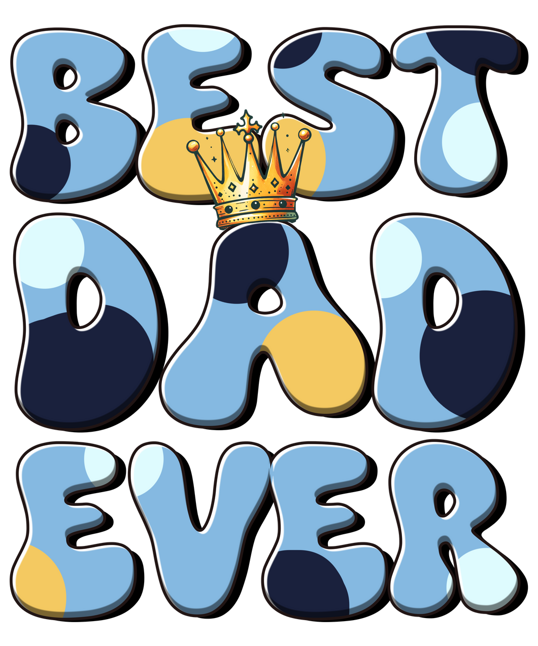 BEST DAD EVER BLUE DOG