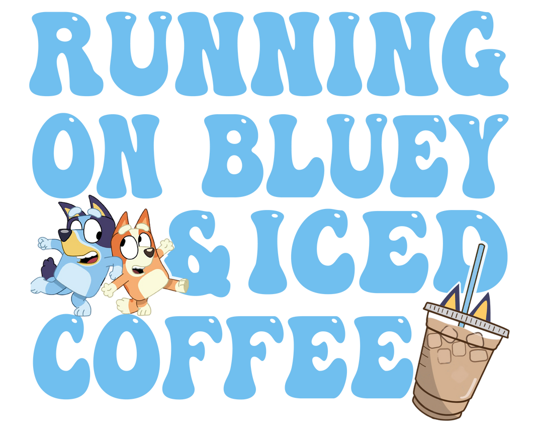 RUNNING ON BLUE & COFFEE