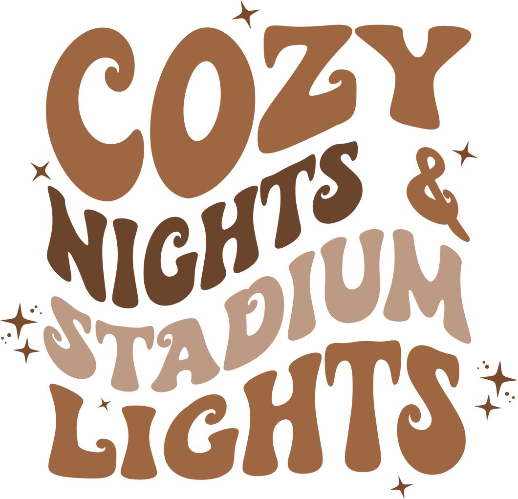 COZY NIGHTS & STADIUM LIGHTS