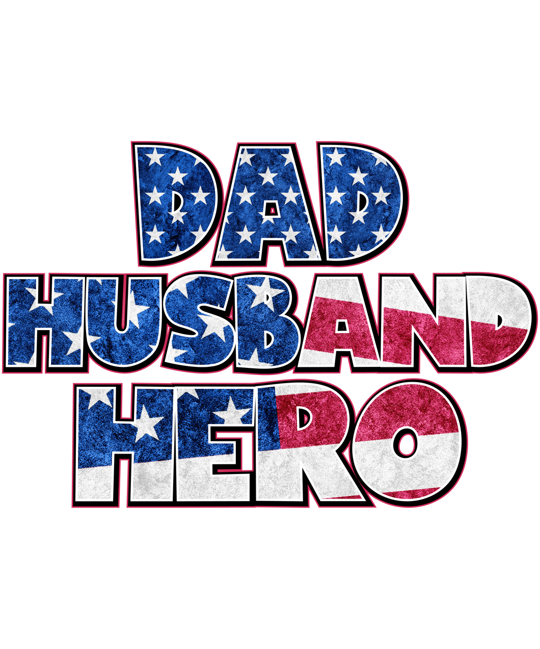 DAD HUSBAND HERO USA