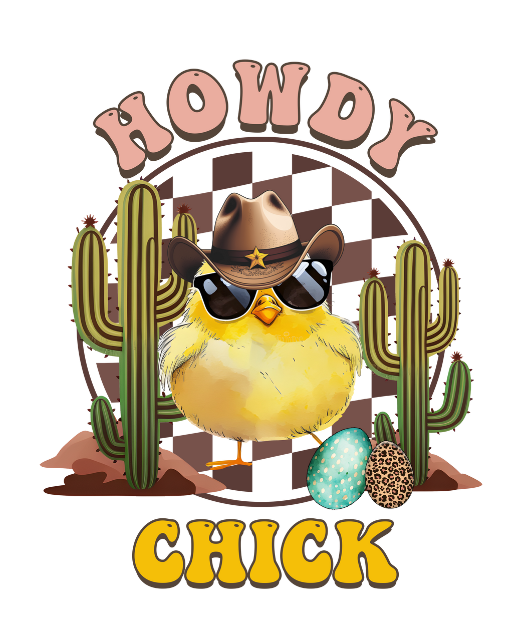 HOWDY CHICK