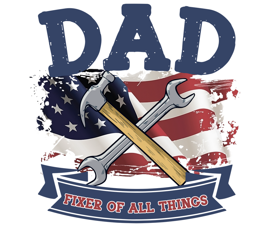 DAD FIXER OF ALL THINGS TOOLS