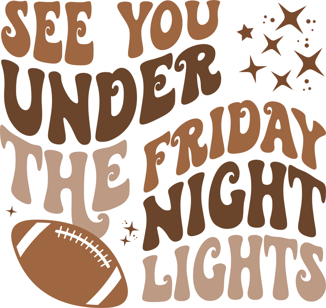 UNDER THE FRIDAY NIGHT LIGHTS