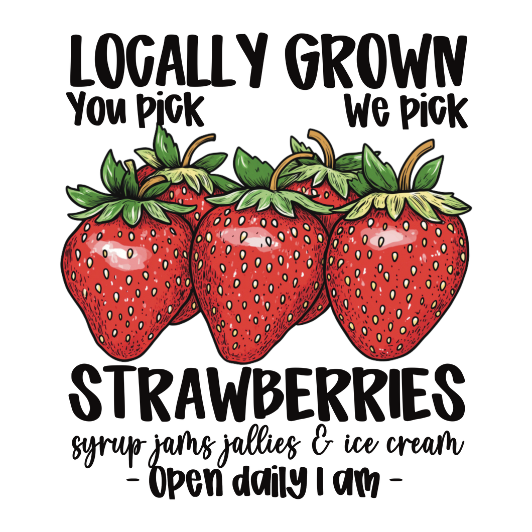 LOCALLY GROWN STRAWBERRIES
