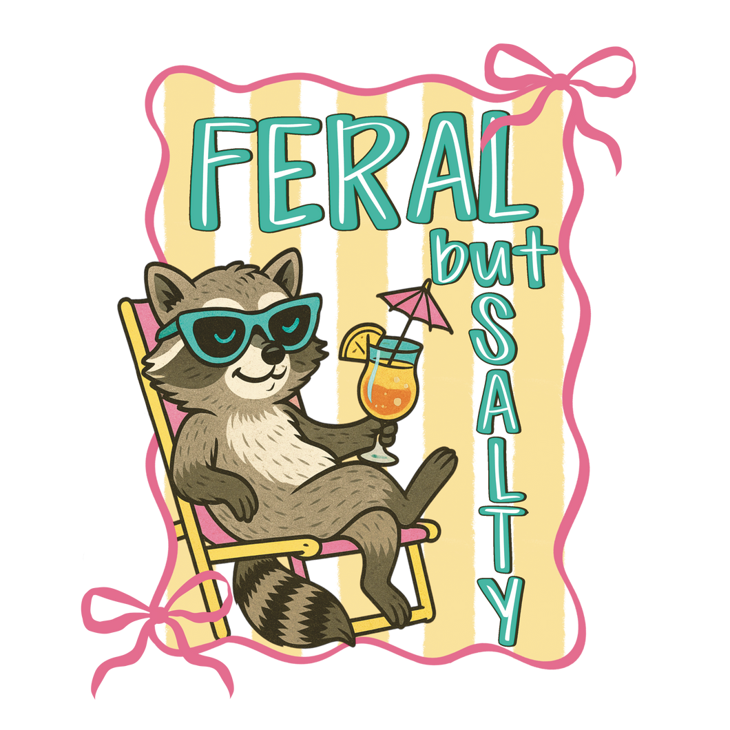 FERAL BUT SALTY