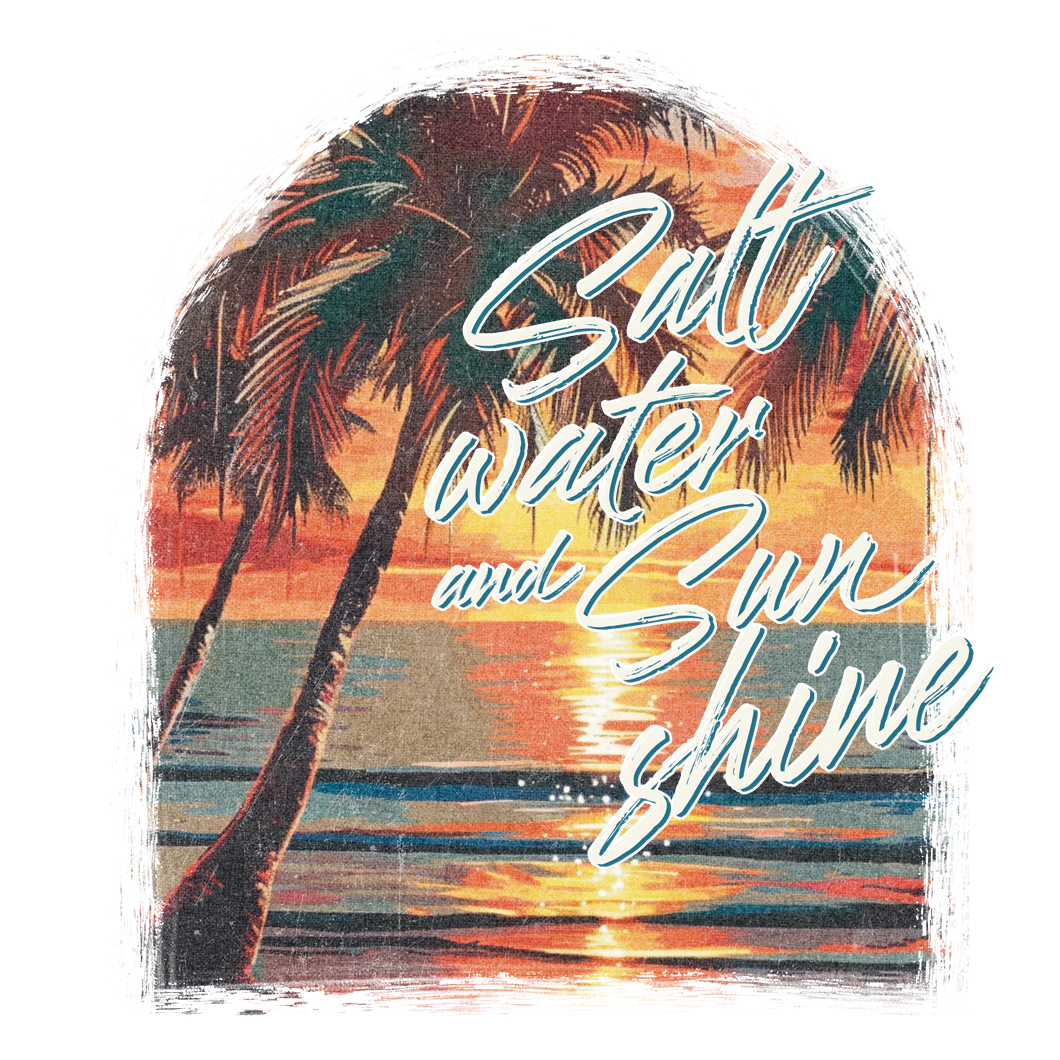 SALT WATER AND SUNSHINE