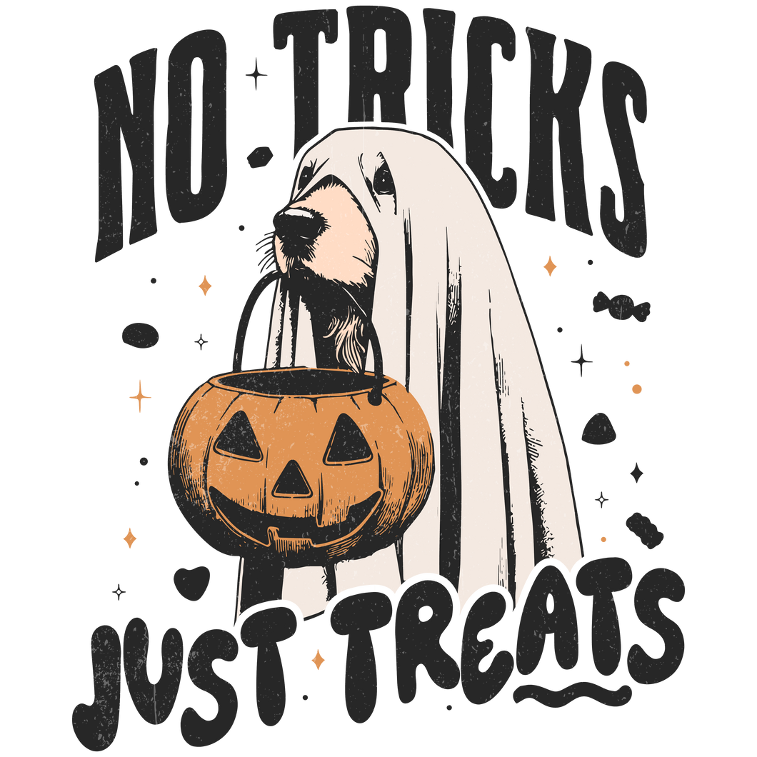 NO TRICKS JUST TREATS