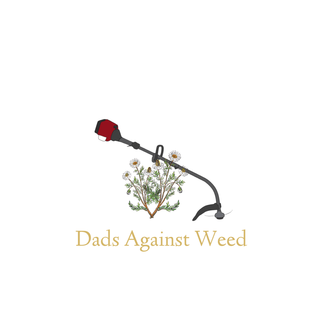 DADS AGAINST WEED