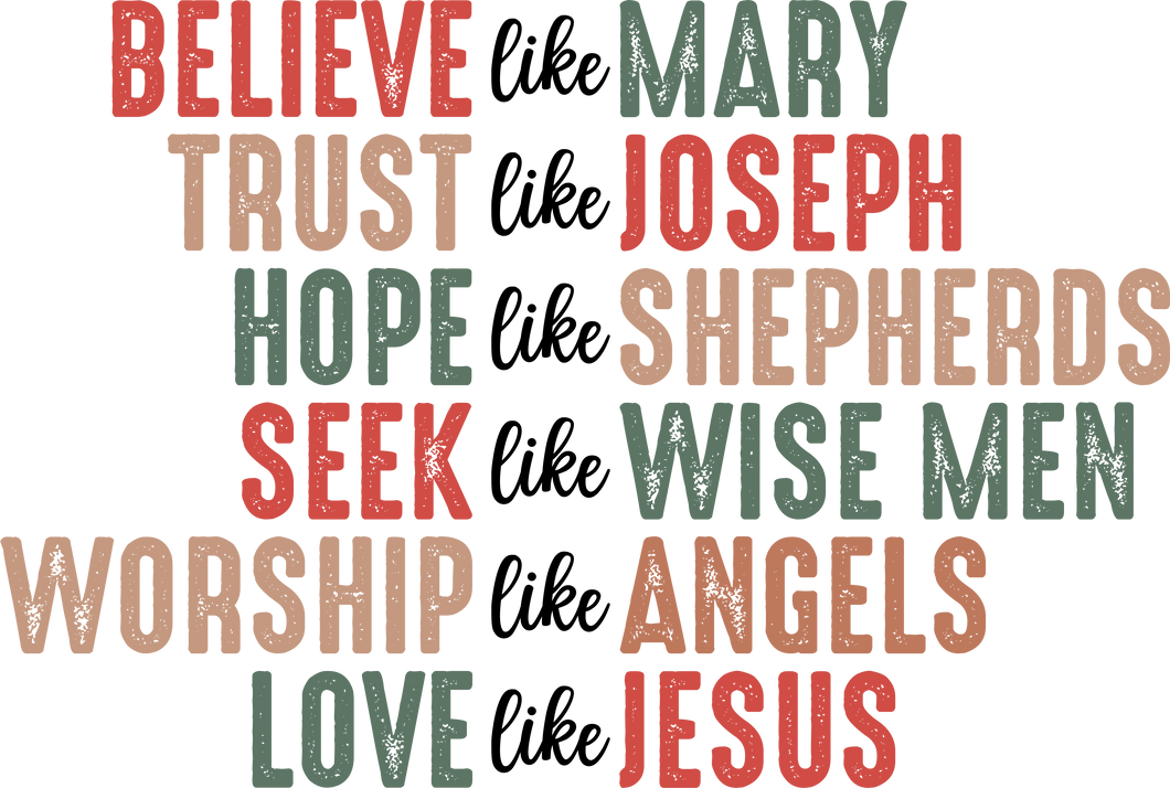 BELIEVE, TRUST, HOPE