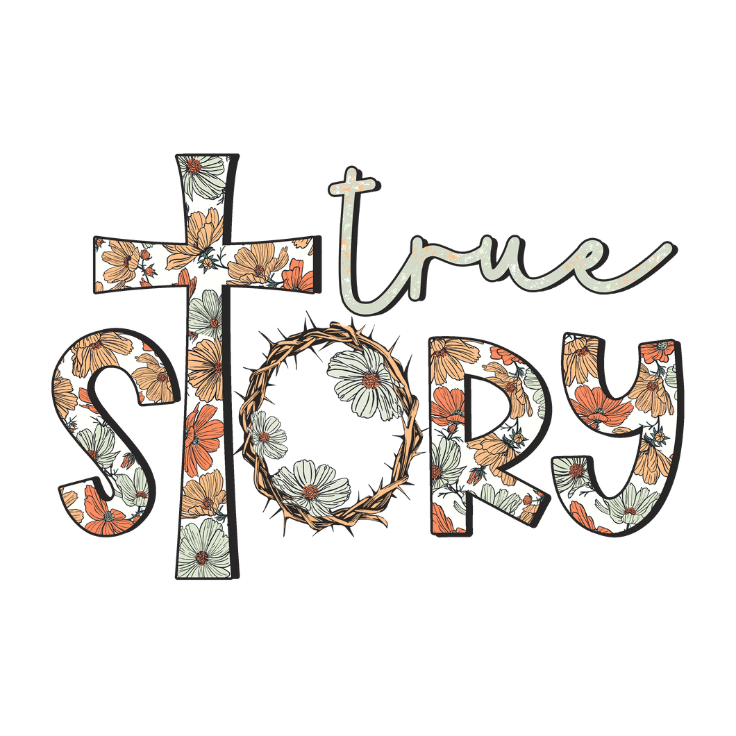 TRUE STORY