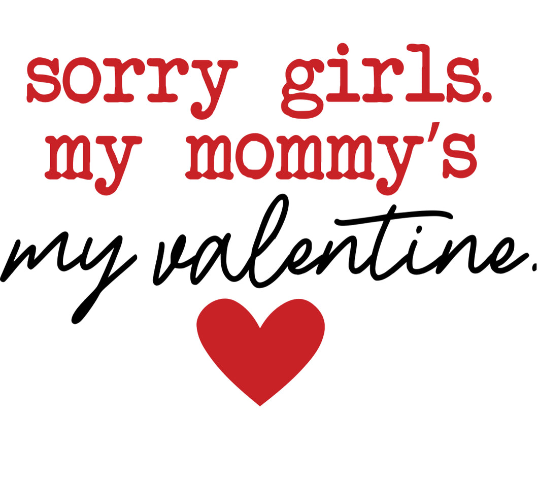 Mommy Is My Valentine